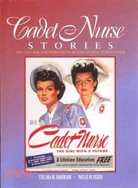 Cadet Nurse Stories