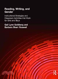 Reading, Writing, and Gender ─ Instructional Strategies and Classroom Activities That Work for Girls and Boys