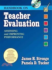 Handbook on Teacher Evaluation: Assessing and Improving Performance