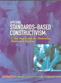 Applying Standards-Based Constructivism ― A Two-Step Guide for Motivating Elementary Students