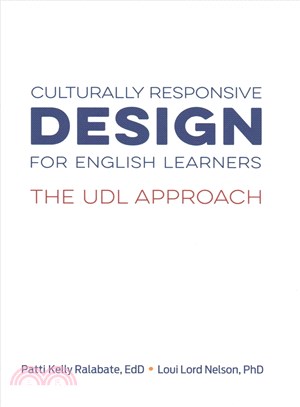 Culturally responsive design for English learners :  the UDL approach /