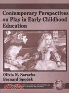 Contemporary Perspectives on Play in Early Childhood Education