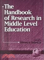 The Handbook of Research in Middle Level Education
