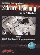 Reform in Undergraduate Science Teaching for the 21st Century