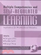 Multiple Competencies and Self-Regulated Learning: Implications for Multicultural Education