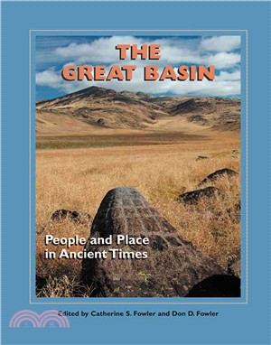 Great Basin: People and Place in Ancient Times