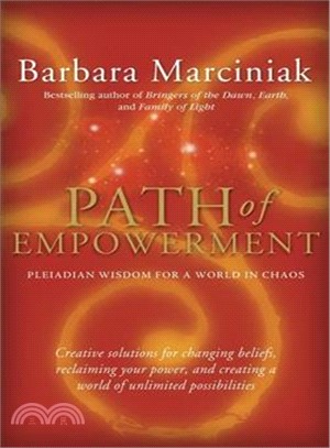 Path of Empowerment ─ Pleiadian Wisdom for a World in Chaos