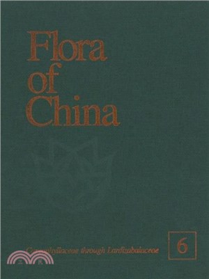 Flora of China, Volume 6 - Caryophyllaceae through Lardizabalaceae