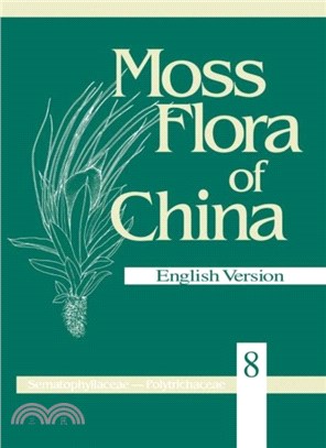 Moss Flora of China, Volume 8 - Sematophyllaceae-Polytrichaceae