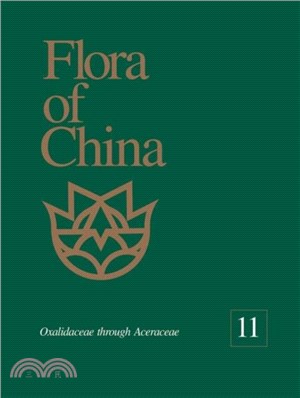 Flora of China, Volume 11 - Oxalidaceae through Aceraceae