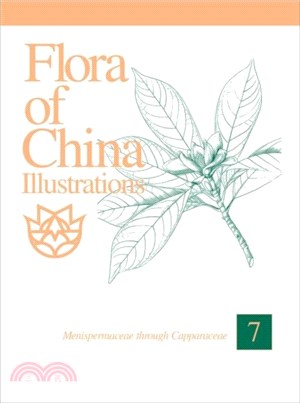 Flora of China Illustrations, Volume 7 - Menispermaceae through Capparaceae