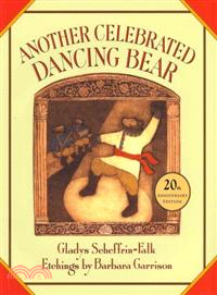 Another Celebrated Dancing Bear