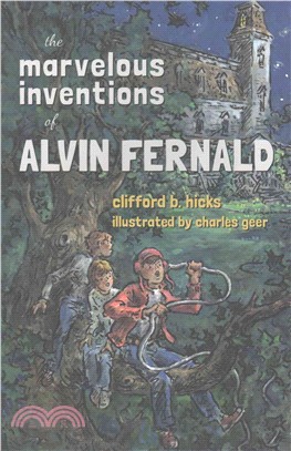 The Marvelous Inventions of Alvin Fernald