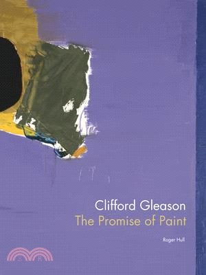 Clifford Gleason ― The Promise of Paint