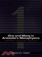 One and Many in Aristotle's Metaphysics ─ Books Alpha-delta