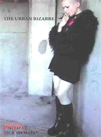 The Urban Bizarre
