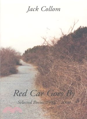 Red Car Goes by ― Selected Poems 1955-2000