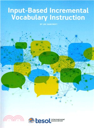 Input-based Incremental Vocabulary Instruction