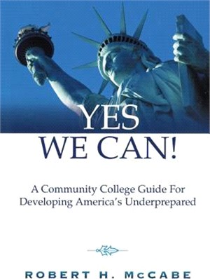 Yes We Can! ─ A Community College Guide for Developing America's Underprepared