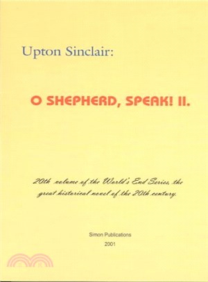 O Shepherd, Speak! Ii.