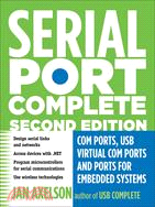 Serial Port Complete ─ CCM Ports, USB Virtual COM Ports, and Ports for Embedded Systems