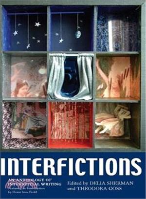 Interfictions ─ An Anthology of Interstitial Writing