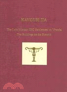 Kavousi IIA ─ The Late Minoan IIIC Settlement at Vronda, The Buildings on the Summit