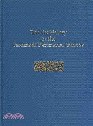 The Prehistory of the Paximadi Peninsula, Euboea