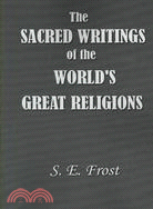 The Sacred Writings of the World's Great Religions