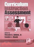 Middle School Curriculum, Instruction, and Assessment
