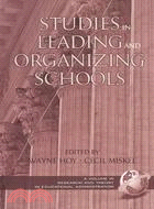 Studies in Leading and Organizing Schools