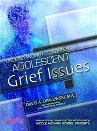 Understanding and Addressing Adolescent Grief Issues