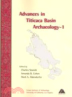 Advances In Titicaca Basin Archaeology-1