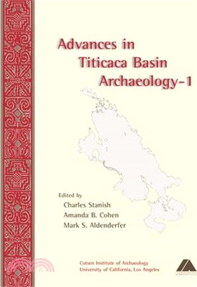 Advances in Titicaca Basin Archaeology