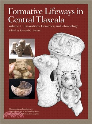 Formative Lifeways in Central Tlaxcala ― Excavations, Ceramics, and Chronology