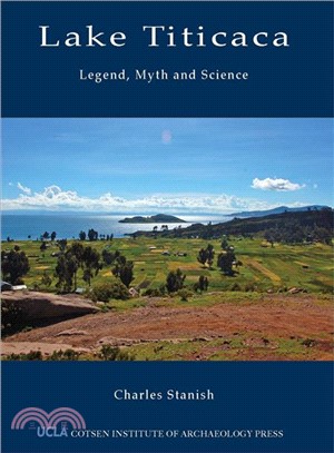 Lake Titicaca ─ Legend, Myth, and Science