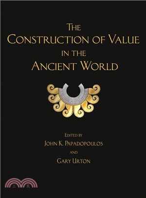 The Construction of Value in the Ancient World