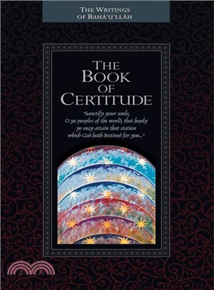 The Kitab-I-Iqan Book of Certitude