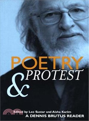 Poetry & Protest ─ A Dennis Brutus Reader