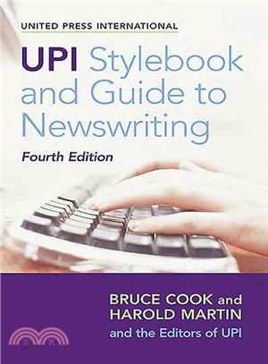 Upi Stylebook and Guide to Newswriting