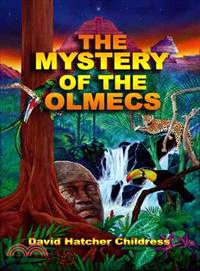 The Mystery of the Olmecs