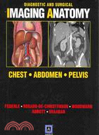Diagnostic and Surgical Imaging Anatomy ─ Chest, Abdomen, Pelvis