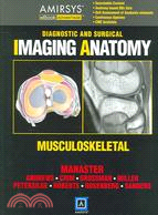 Diagnostic and Surgical Imaging Anatomy: Musculoskeletal