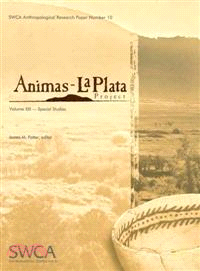 Animas-la Plata Project, Vol XIII: Special Studies