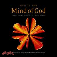 Inside The Mind Of God ─ Images And Words Of Inner Space