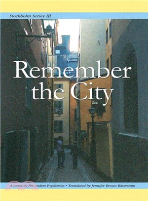 Stockholm 3 ― Remember the City