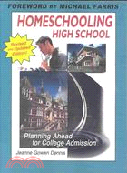 Homeschooling High School: Planning Ahead for College Admission