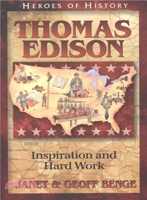 Thomas Edison ― Inspiration and Hard Work