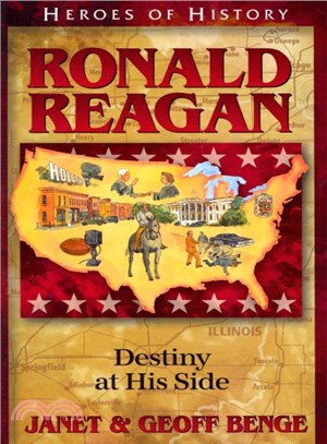 Ronald Reagan ─ Destiny at His Side