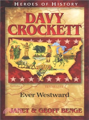 Davy Crockett ― Ever Westward